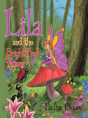 cover image of Lila and the Bright Red Flower